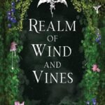 Realm of Wind and Vines By Marion Blackwood