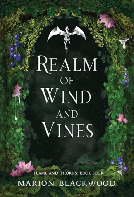 Realm of Wind and Vines By Marion Blackwood