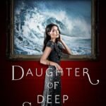 Daughter of Deep Silence By Carrie Ryan