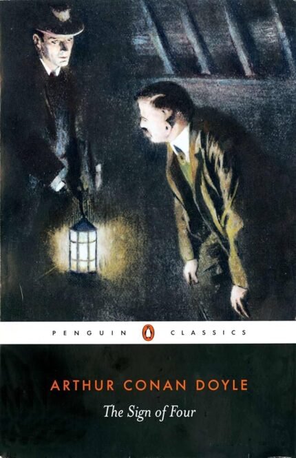 The Sign of Four By Arthur Conan Doyle