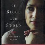 Songs of Blood and Sword: A Daughter's Memoir By Fatima Bhutto