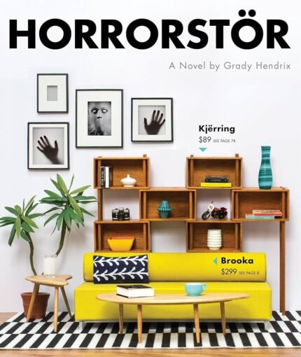 Horrorstör  By Grady Hendrix
