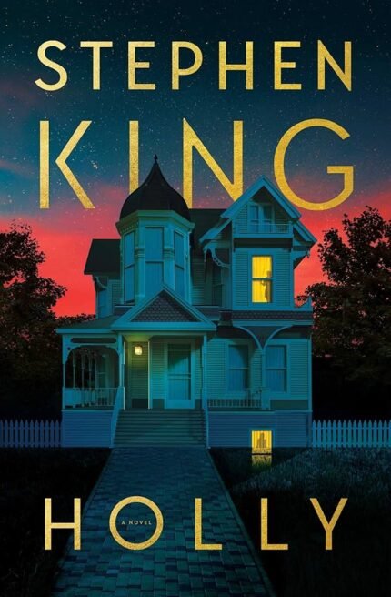 Holly By Stephen King