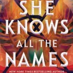 She Knows All the Names By Michelle Jabès Corpora