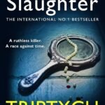 Triptych  By Karin Slaughter
