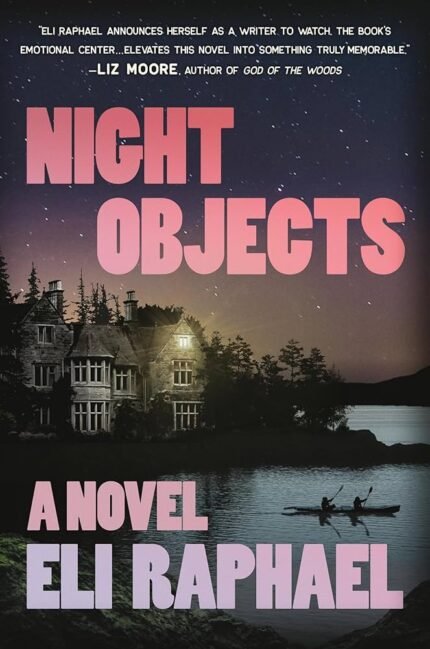 Night Objects By Eli Raphael