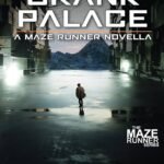 Crank Palace By James Dashner