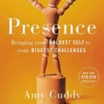 Presence By Amy Cuddy