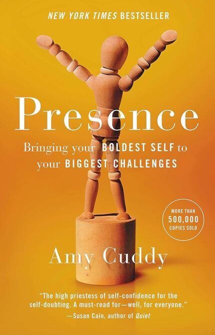 Presence By Amy Cuddy