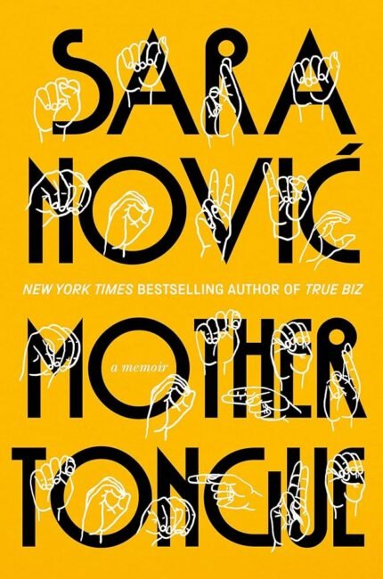 Mother Tongue By Sara Nović