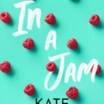 In a Jam  By Kate Canterbary