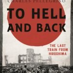 To Hell and Back by Charles Pellegrino (Author)