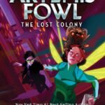 The Lost Colony  By Eoin Colfer