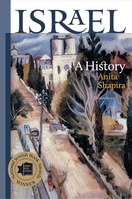 Israel: A History By Anita Shapira