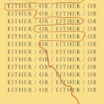 Either/Or  By Elif Batuman