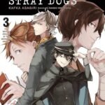 Bungo Stray Dogs, Vol. 3 By  Kafka Asagiri