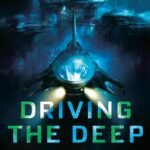 Driving the Deep By Suzanne Palmer