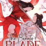The Beauty's Blade By Feng Ren Zuo Shu