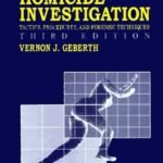 Practical Homicide Investigation By Vernon J. Geberth