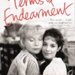 Terms of Endearment By Larry McMurtry
