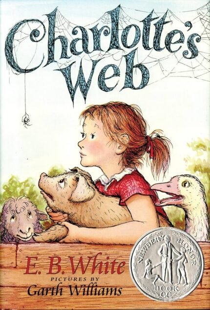 Charlotte’s Web  By E.B. White