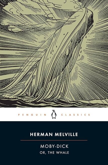 Moby-Dick or, The Whale By Herman Melville