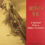 The Artist's Way By Julia Cameron