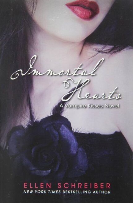 Immortal Hearts By Ellen Schreiber
