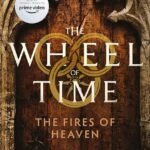 The Fires of Heaven  By Robert Jordan