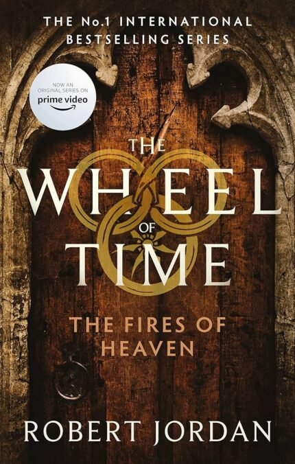 The Fires of Heaven  By Robert Jordan