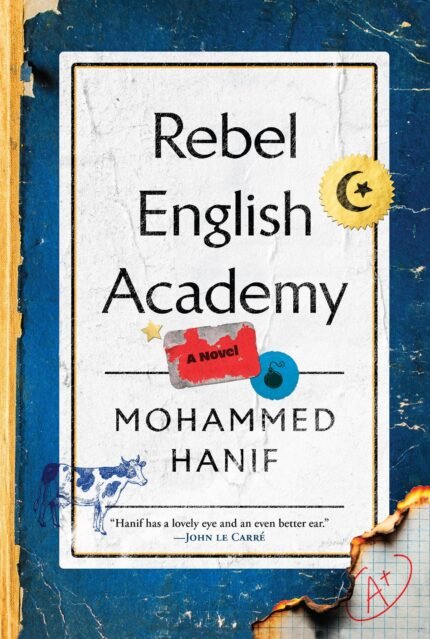 Rebel English Academy  By Mohammed Hanif