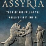 Assyria By Eckart Frahm