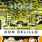 White Noise By Don DeLillo