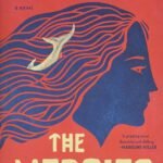 The Mercies By Kiran Millwood Hargrave