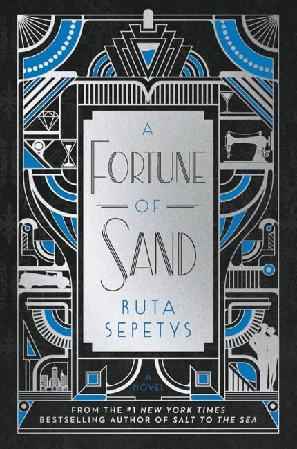 A Fortune of Sand By Ruta Sepetys