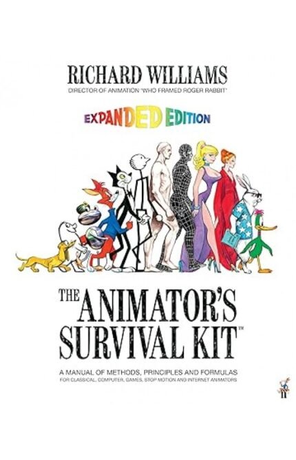 The Animator's Survival Kit By Richard Williams