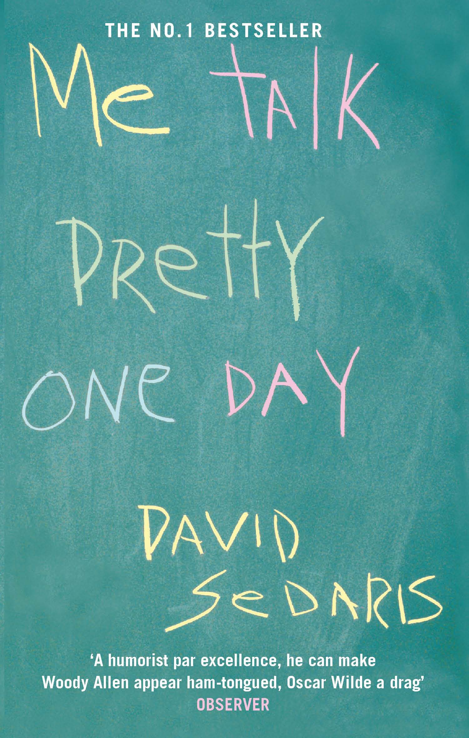 9780748123032 Me Talk Pretty One Day By David Sedaris - Image 1