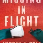 Missing in Flight By Audrey J. Cole