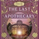 Letters from the Last Apothecary By Bita Behzadi