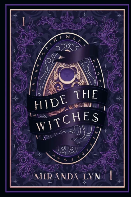 Hide the Witches By Miranda Lyn