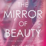 The Mirror of Beauty By Shamsur Rahman Faruqi