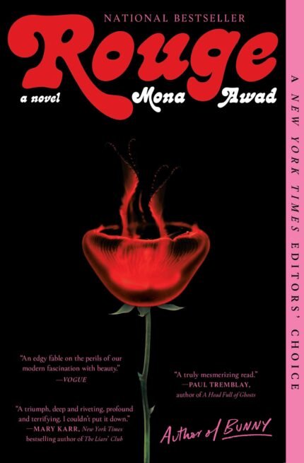 Rouge  By Mona Awad