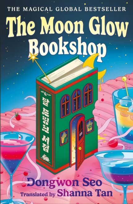 The Moon Glow Bookshop By Seo Dong-won