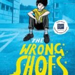 The Wrong Shoes By Tom Percival