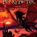 Harry Potter and the Order of the Phoenix By J.K. Rowling
