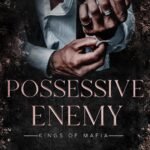 Possessive Enemy By Michelle Heard