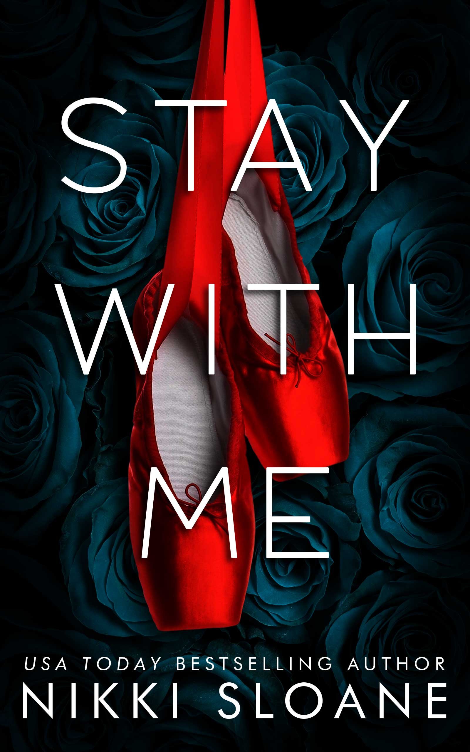 248105551 Stay With Me By Nikki Sloane - Image 1