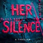 Her Silence By S.T. Ashman