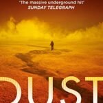 Dust By Hugh Howey