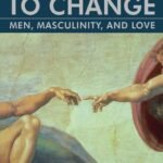 The Will to Change  By bell hooks